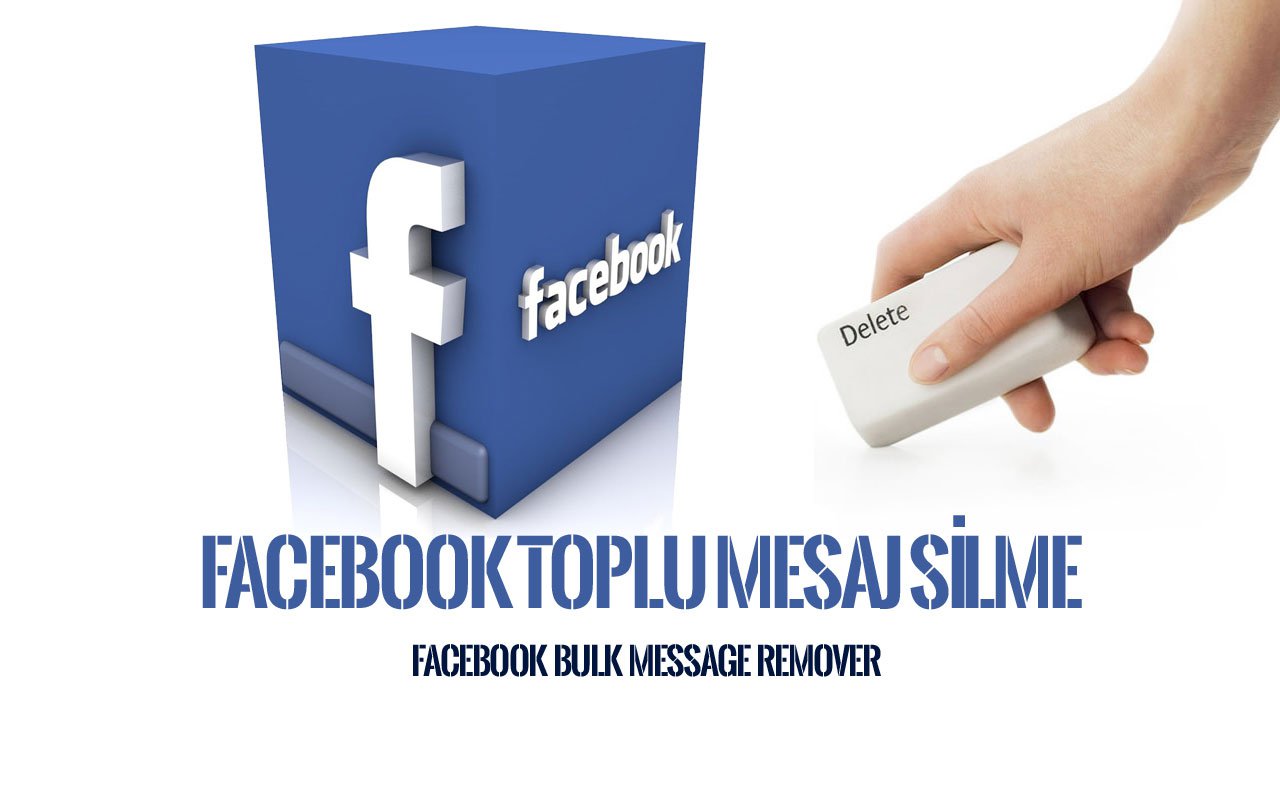 Facebook toplu mesaj silme 2019
